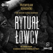 Rytuał łowcy (Audiobook) - Borkowski Przemysław