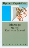 Dlaczego zginął Karl von Spreti