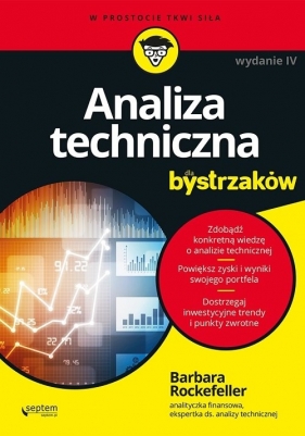 Analiza techniczna dla bystrzaków - Barbara Rockefeller