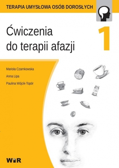 Ćwiczenia do terapii afazji cz. 1