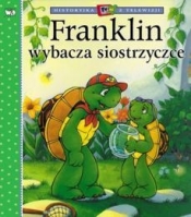 Franklin wybacza siostrzyczce - Paulette Bourgeois