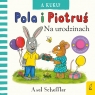 Pola i Piotruś. A kuku! Na urodzinach Axel Scheffler