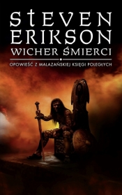 Wicher śmierci. Opowieści z Malazańskiej Księgi Poległych. Tom 7 - Steven Erikson