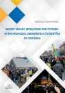 Wzory zmiany społeczno-politycznej w świadomości ukraińskich studentów po Kamionka Mateusz