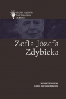 Zofia Józefa Zdybicka Jan Sochoń, Maciej Bała, Jacek Grzybowski, Grzegorz Kurp, Joanna Skurzak