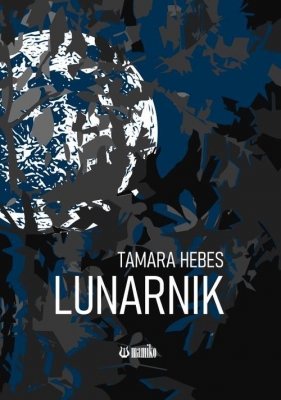 Lunarnik - Hebes Tamara