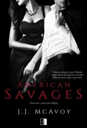 Ruthless People. American Savages. Tom 3 - J. J. McAvoy