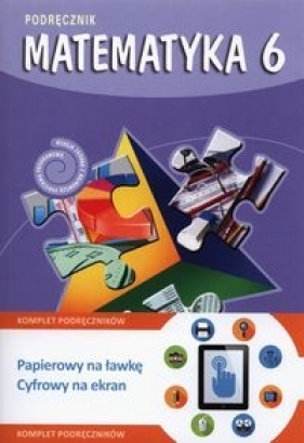 Matematyka z plusem 6 Podręcznik + multipodręcznik - Dobrowolska Małgorzata, Zarzycki Piotr, Jucewicz Marta