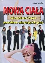 Mowa ciała - Antoni Benedikt