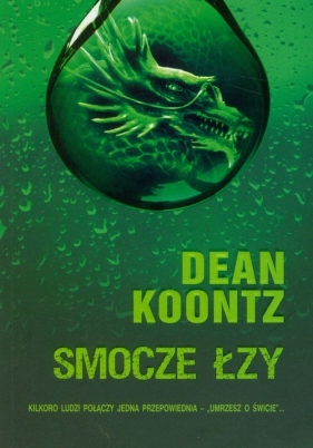 Smocze łzy - Koontz Dean<br />