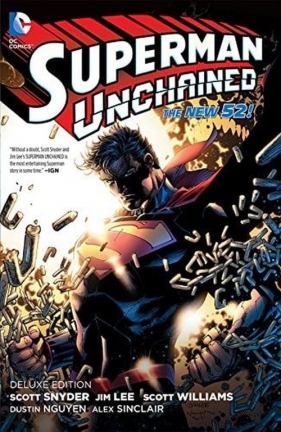 Superman Unchained The New 52! Deluxe Edition - Scott Snyder