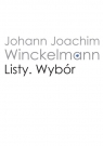 Listy Wybór Winckelmann Johann Joachim