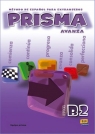 Prisma nivel B2 Podręcznik + 2 CD Audio Blanco Cristina