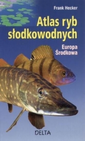 Atlas ryb słodkowodnych Europa Środkowa