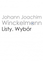 Listy Wybór - Johann Joachim Winckelmann