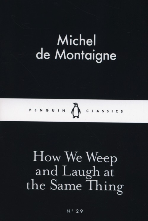 How We Weep and Laugh at the Same Thing