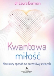 Kwantowa miłość - Laura Berman