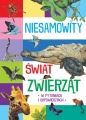 Niesamowity świat zwierząt - Opracowanie zbiorowe