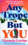  Any Trope But You