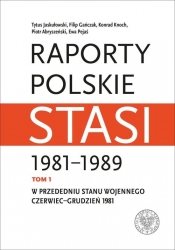 Raporty polskie Stasi 1981-1989