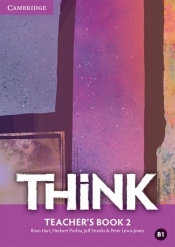 Think 2 Teacher's Book - Herbert Puchta, Jeff Stranks, Peter Lewis-Jones