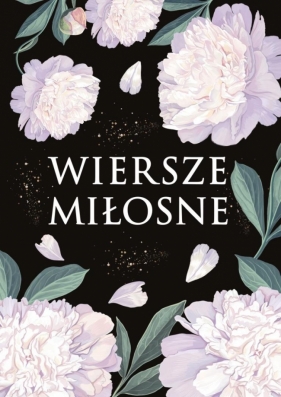Wiersze miłosne - Opracowanie zbiorowe