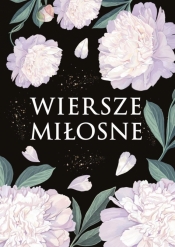 Wiersze miłosne - Opracowanie zbiorowe