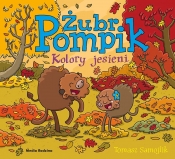 Żubr Pompik. Kolory jesieni - Tomasz Samojlik