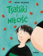 Tsatsiki i miłość - Nilsson Moni