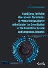 Conditions for Using Operational Techniques to Protect State Security in the Light of the Constitution of the Republic of Poland and European Standards