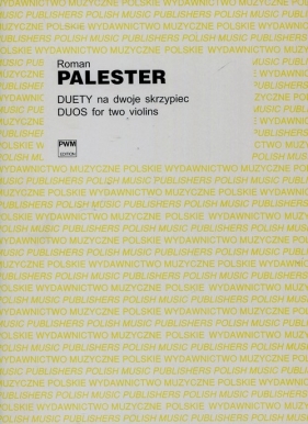 Duety na dwoje skrzypiec - Palester Roman