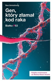 Gen który złamał kod raka