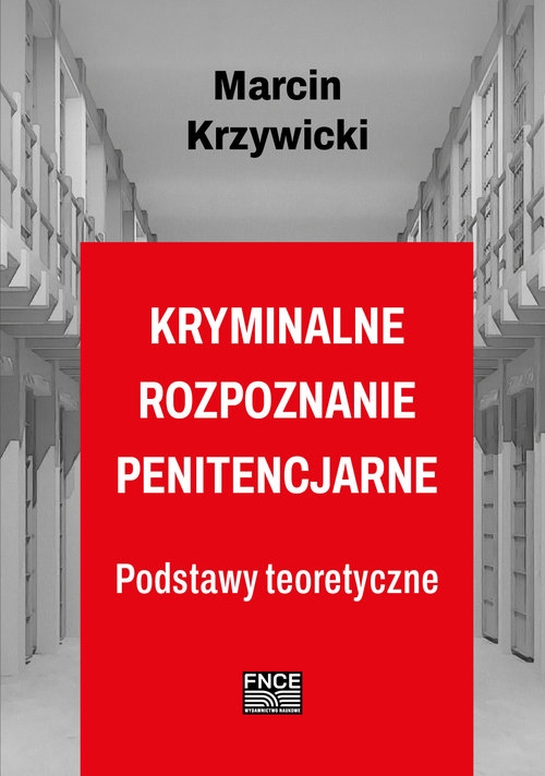 Kryminalne rozpoznanie penitencjarne