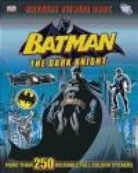 Batman the Dark Knight Ultimate Sticker Book - DK