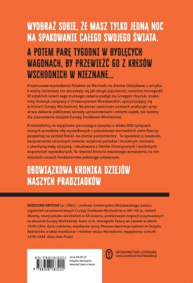 Przesiedleńcy. Wielka epopeja Polaków (1944-1946) - Grzegorz Hryciuk
