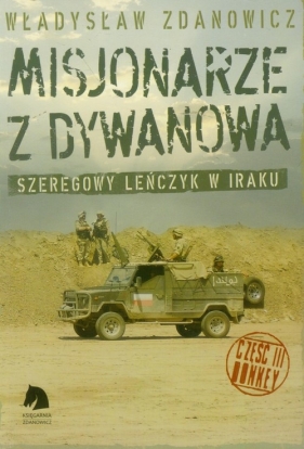 Misjonarze z Dywanowa Tom 3 Honkey - Władysław Zdanowicz