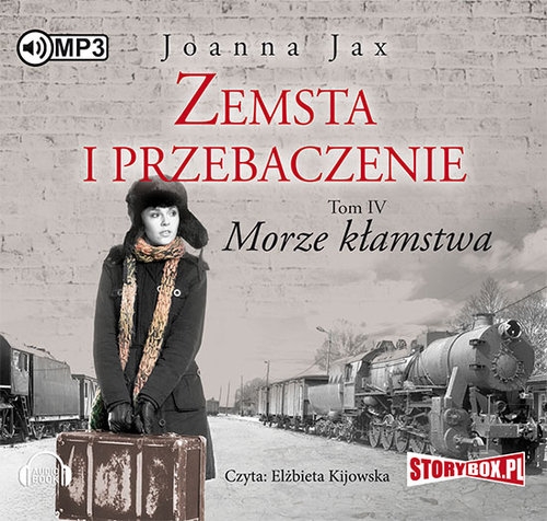 Zemsta i przebaczenie Tom 4 Morze kłamstwa
	 (Audiobook)