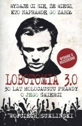 Lobotomia 3.0 - Wojciech Sumliński