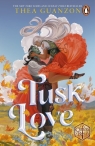 Tusk Love Thea, Guanzon,