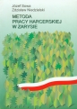 Metoda pracy harcerskiej w zarysie - Józef Sowa, Zdzisław Niedzielski