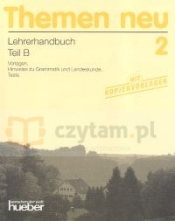 Themen neu 2 Lehrerhandbuch Teil B