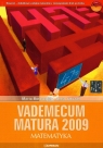 Vademecum Matura 2009 z płytą CD matematyka  Borowska Maria, Jatczak Anna