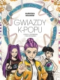 Harmonia Kolorów. Gwiazdy K-POPU - Opracowanie zbiorowe