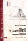 Polacy w NaddniestrzuŚwiadectwo zanikającego dziedzictwa Helena Krasowska