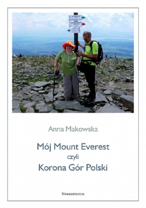 Mój Mount Everest czyli Korona Gór Polski