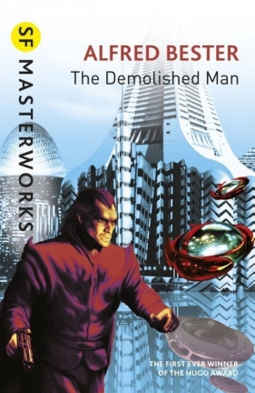 The Demolished Man - Bester Alfred