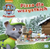 Psi Patrol. Pizza dla wszystkich. - Opracowanie zbiorowe
