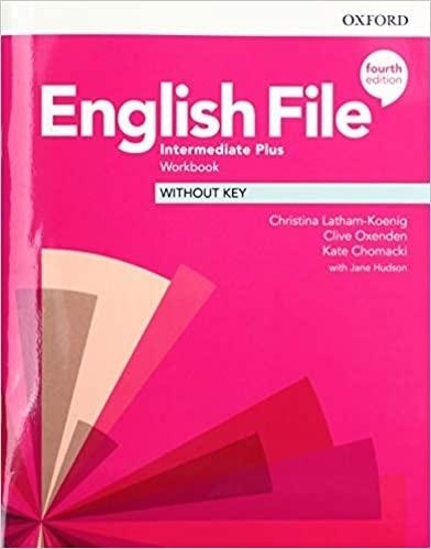 English File Intermediate Plus Workbook Without Key