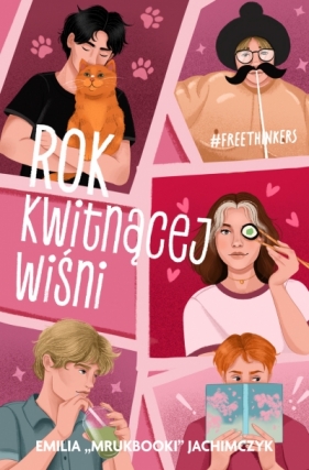 Freethinkers. Tom 2. Rok kwitnącej wiśni - Emilia Jachimczyk