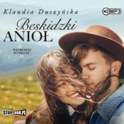 Beskidzki Anioł audiobook - Duszyńska Klaudia